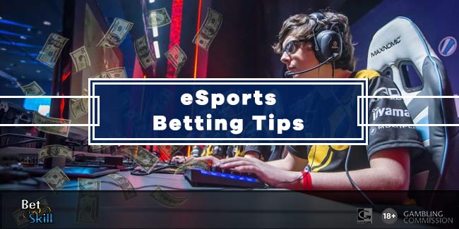 Esports betting tips