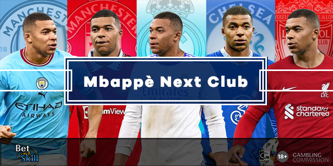 Kylian Mbappe Next Club