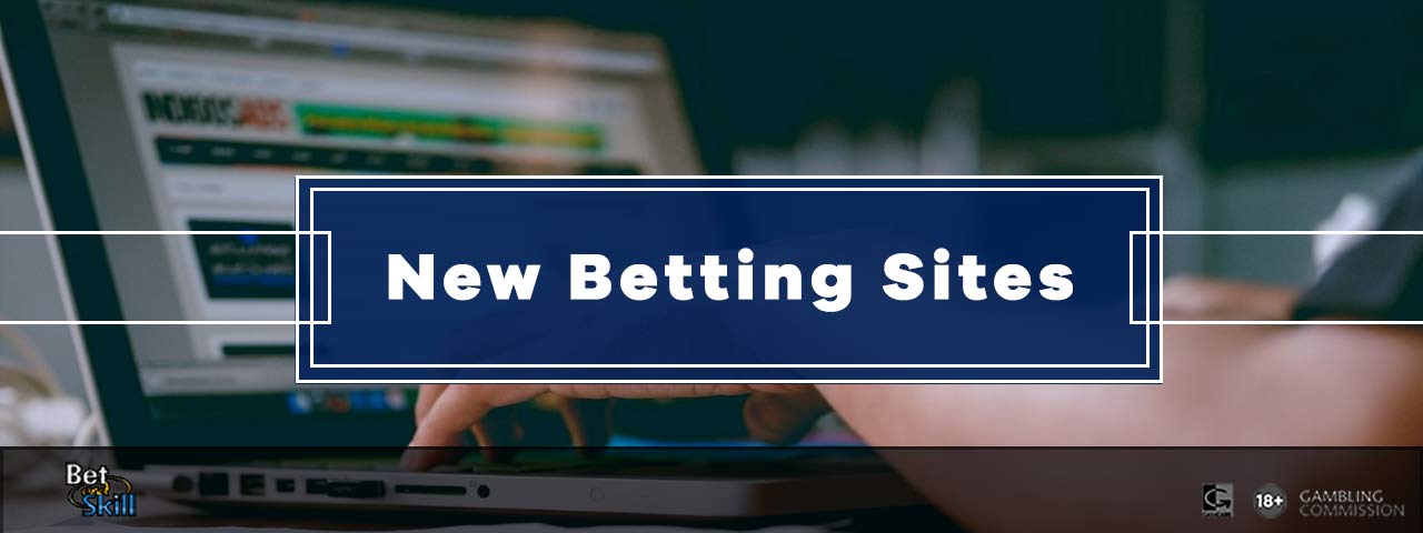 New betting sites