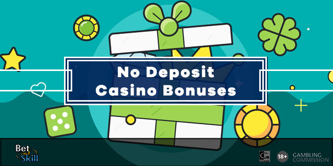 No Deposit Casino bonuses