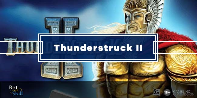 Thunderstruck II slot